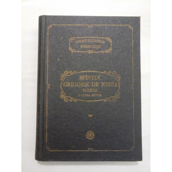 SFANTUL  GRIGORIE  DE  NYSSA  Scrieri Partea intiia  -  PSB 29 